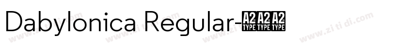 Dabylonica Regular字体转换 Dabylonica Regular字体转换